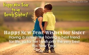 Happy New Year Wishes for Sister 2017 Lovely Quotes