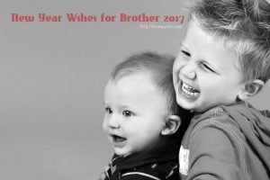 New Year Wishes for Brother 2017