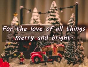 Short Inspirational Christmas Wishes Sayings 2022