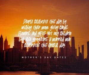 Mothers Day Date 2024