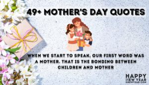 49+ Mother's day Quotes Inspirational Wishes, SMS for MOM
