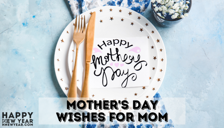 Happy Mother's Day Wishes for MOM, Best Wishes for Mother's