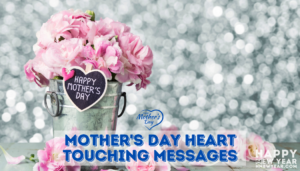 Mother's day Messages - Heart Touching Messages for MOM