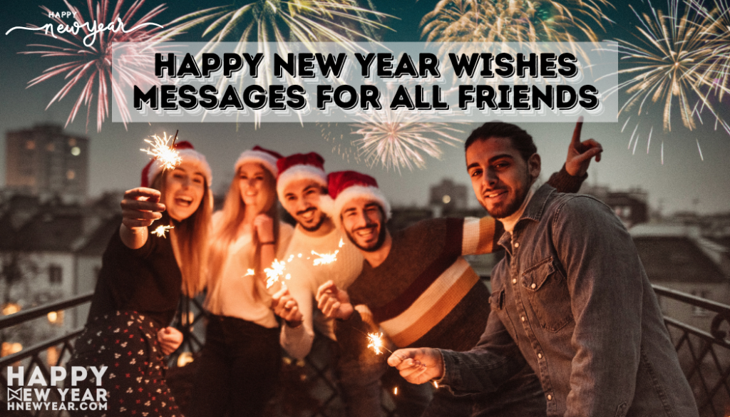 Happy New Year Wishes Messages, SMS, Card for All Friends