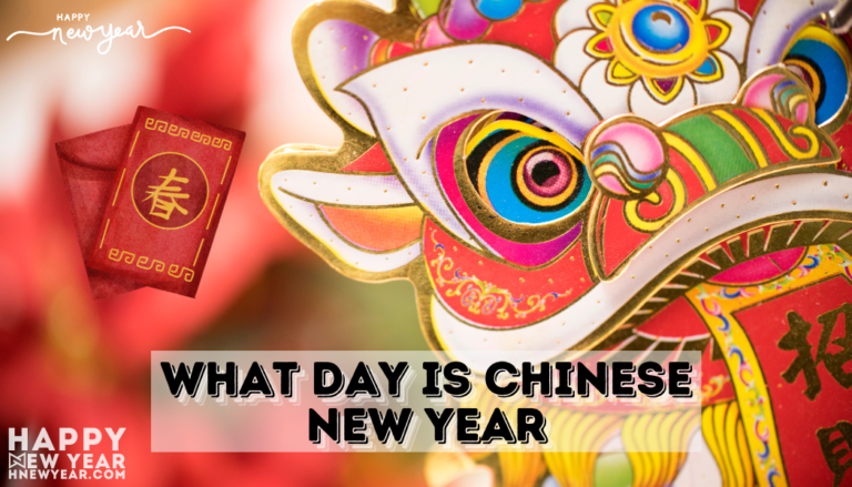 What Day is Chinese New Year Chinese New Year Dates